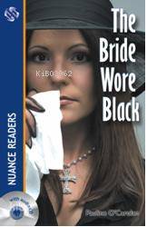 The Bride Wore Black; Nuance Readers Level  2