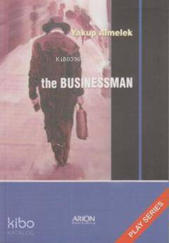 The Businessman; Play Series