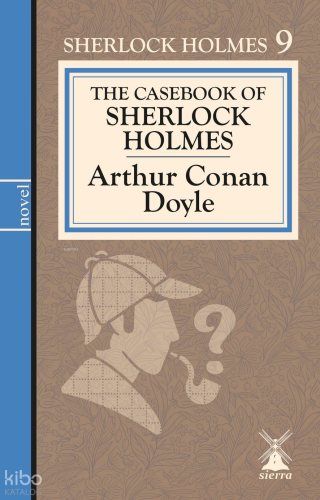 The Casebook of Sherlock Holmes;Sherlock Holmes 9