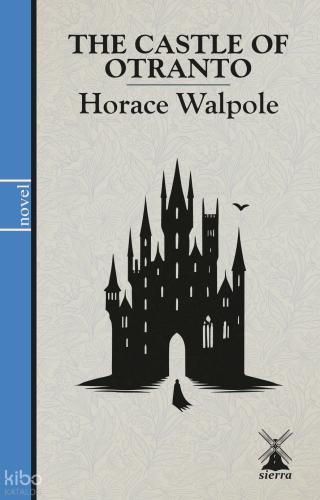 The Castle Of Otranto