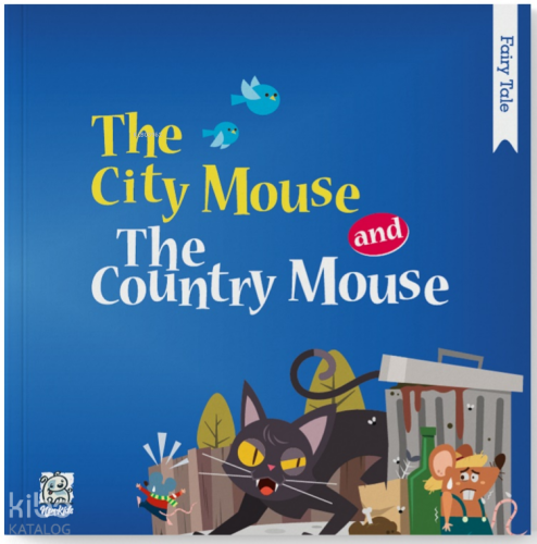 The City Mouse and The Country Mouse