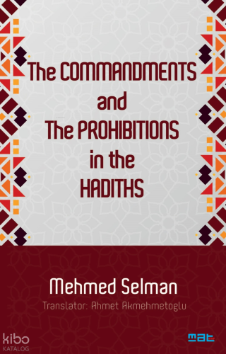 The Commandments And The Prohibitions In The Hadiths