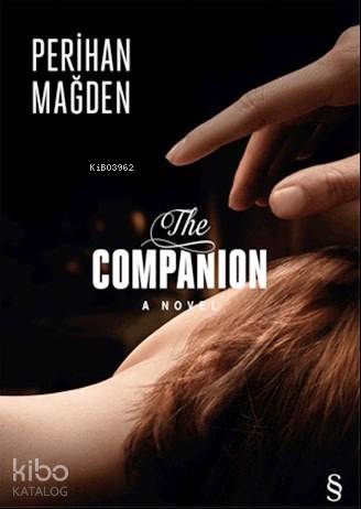 The Companion a Novel - Kitapiks.com