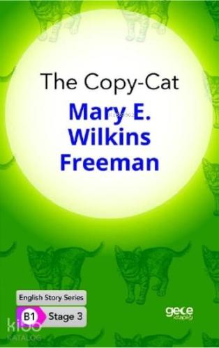 The Copy-Cat İngilizce Hikayeler B1 Stage3