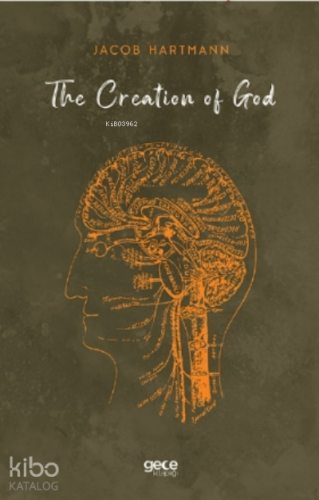The Creation of God