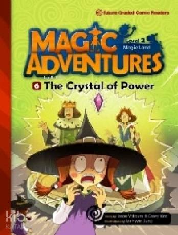 The Crystal of Power + CD (Level-2); Magic Adventures 6