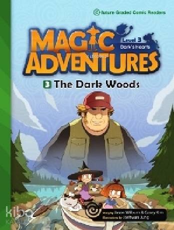 The Dark Woods + CD (Level-3); Magic Adventures 3