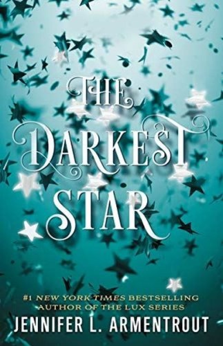 The Darkest Star (Origin Series Book 1) ;New York Times Bestselling Author Of The Lux Series