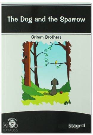 The Dog And The Sparrow Stage - 1