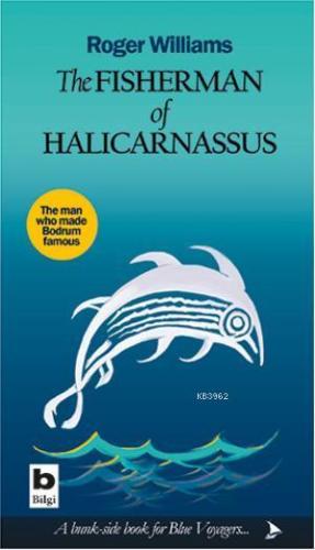 The Fisherman of Halicarnassus - Kitapiks.com
