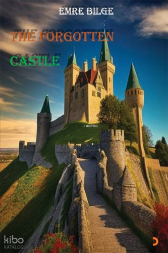 The Forgotten Castle