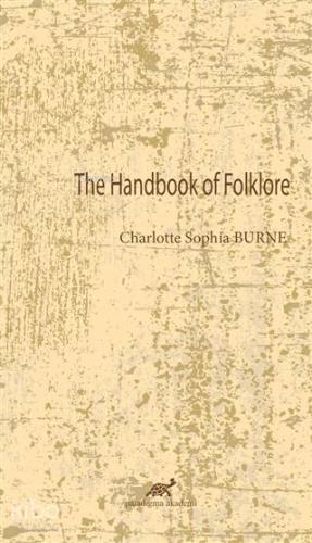The Handbook Of Folklore