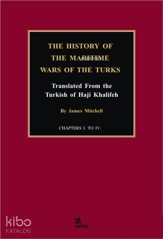 The History of the Maritime Wars of the Turks