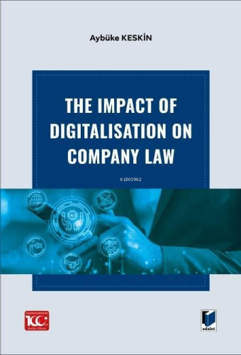 The Impact Of Digitalisation On Company Law - Kitapiks.com