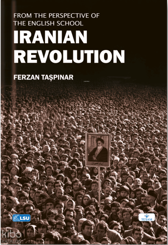 The Iranian Revolution from the Perspective of The English School