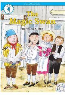 The Magic Swan +CD (eCR Level 4)