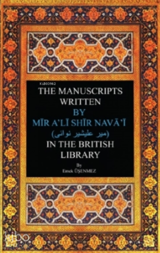 The Manuscripts Written By Mir Ali Shir Nevai