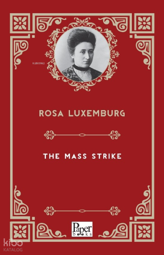 The Mass Strike