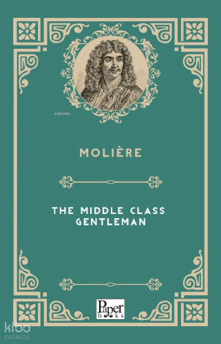 The Middle Class Gentleman