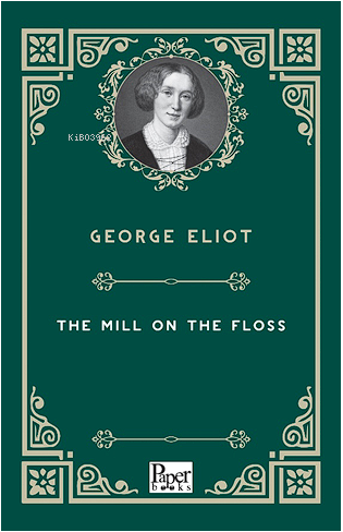 The Mill On the Floss