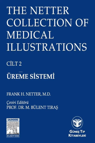 The Netter Collection of Medical Illustrations Üreme Sistemi