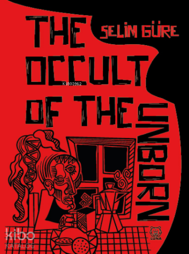 The Occult of the Unborn