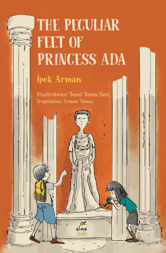 The Peculiar Feet of Princess Ada - Kitapiks.com