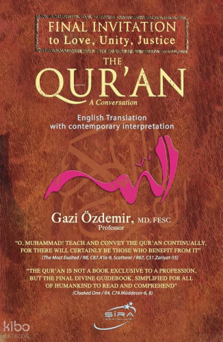 The Qur’an: A Conversation (Ciltli)