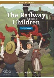 The Railway Children (eCR Level 10)
