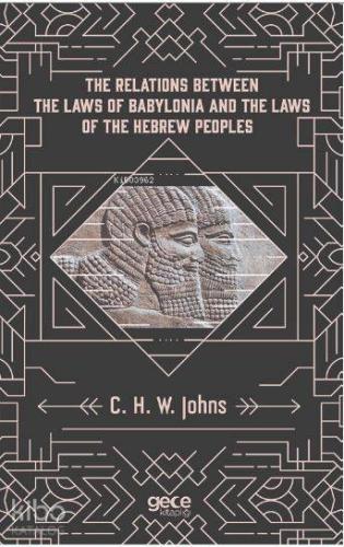 The relatıons Between the laws of Babylonıa and the laws of The hebrew peoples
