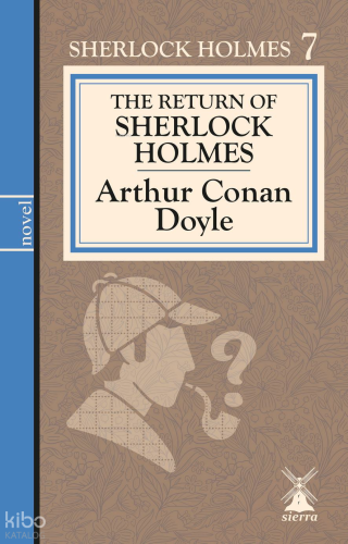 The Return of Sherlock Holmes ;Sherlock Holmes 7