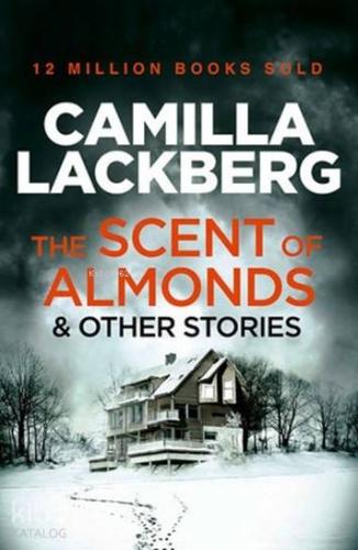 The Scent of Almonds & Other Stories