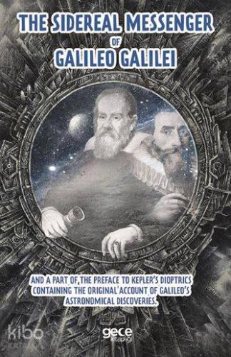 The Sidereal Messenger of Galileo Galilei