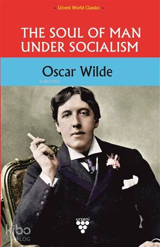 The Soul of Man Under Socialism