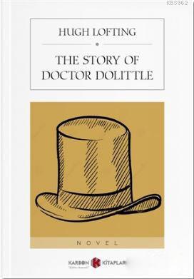 The Story Of Doctor Dolittle (İngilizce) - Kitapiks.com