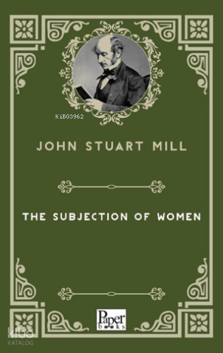 The Subjection of Women