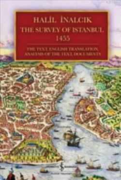 The Survey of Istanbul 1455 (Ciltli)