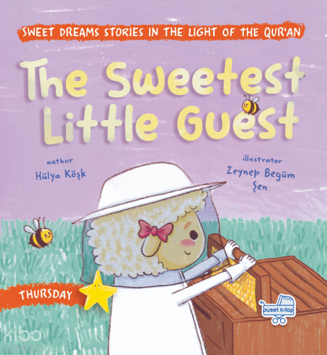The Sweetest Little Guest (Ciltli);Sweet Dreams Stories in the Light o