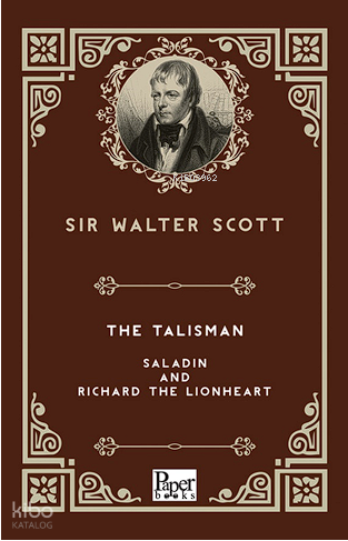 The Talisman -Saladin and Richard The Lionheart