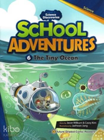 The Tiny Ocean + CD (Level 3); School Adventures 6