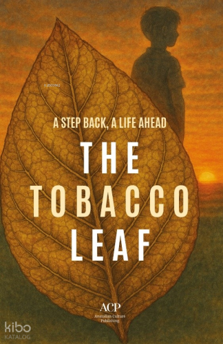 The Tobacco Leaf