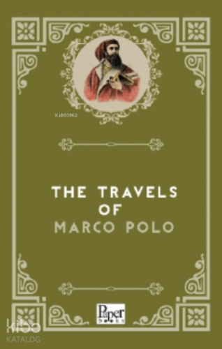 The Travels of Marco Polo
