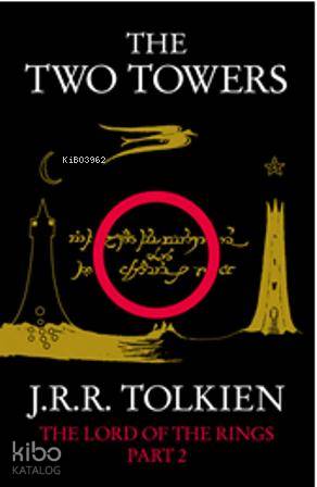 The Two Towers (The Lord of the Rings, Part 2)