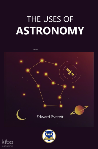 The Uses of Astronomy