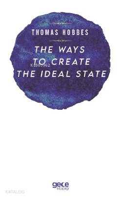 The Ways to Create The İdeal State