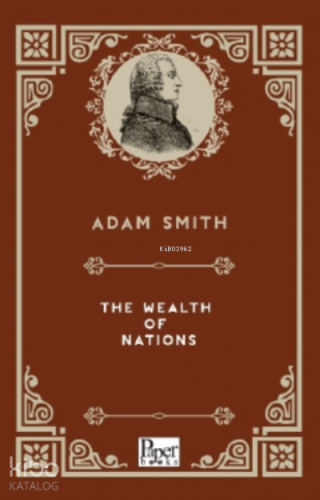 The Wealth of Nations
