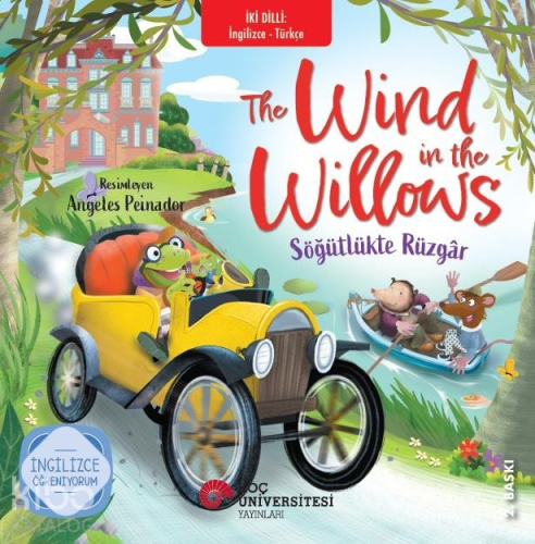 The Wind İn The Willows - Söğütlükte Rüzgar