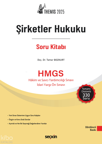 THEMIS 2025 – Şirketler Hukuku Soru Kitabı;HMGS - Hakim ve Savcı Yardımcılığı Sınavı - İdari Yargı Ön Sınavı