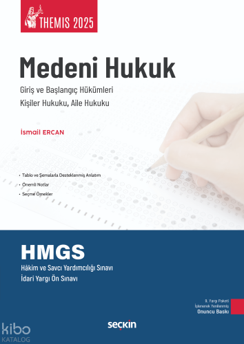 Themis – Medeni Hukuk I Konu Kitabı;Başlangıç Hükümleri, Kişiler Hukuku ve Aile Hukuku