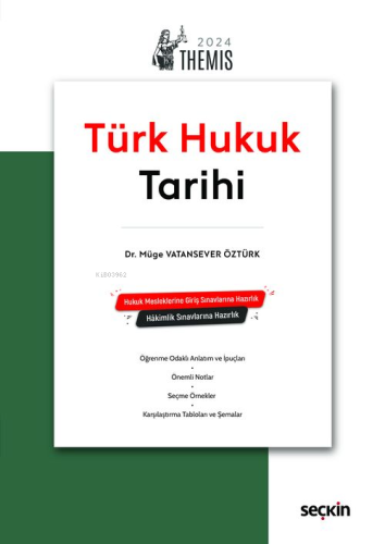Themis– Türk Hukuk Tarihi Konu Anlatımı